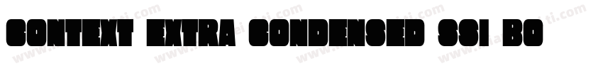 Context Extra Condensed SSi Bold Ex字体转换